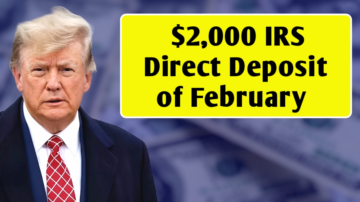 $2,000 IRS Direct Deposit of February 2026